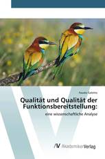 Qualität und Qualität der Funktionsbereitstellung: