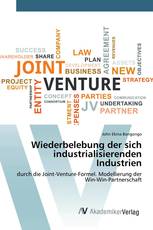 Wiederbelebung der sich industrialisierenden Industrien