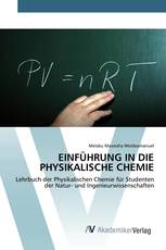 EINFÜHRUNG IN DIE PHYSIKALISCHE CHEMIE