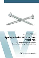 Synergistische Wirkung von Additiven