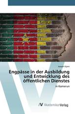 Engpässe in der Ausbildung und Entwicklung des öffentlichen Dienstes