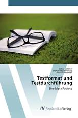 Testformat und Testdurchführung