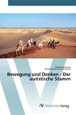 Bewegung und Denken - Der autistische Stamm