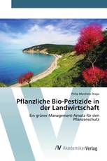 Pflanzliche Bio-Pestizide in der Landwirtschaft