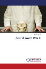 Dental World War II