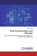 Fast Construction and Disaster
