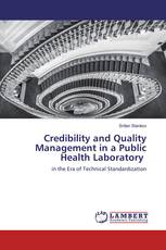 Credibility and Quality Management in a Public Health Laboratory