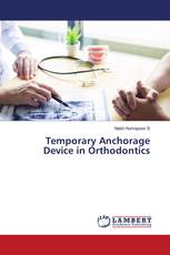 Temporary Anchorage Device in Orthodontics
