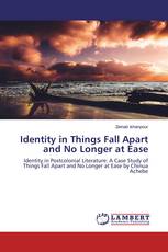 Identity in Things Fall Apart and No Longer at Ease