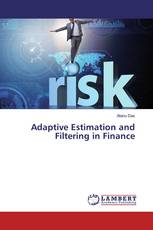 Adaptive Estimation and Filtering in Finance