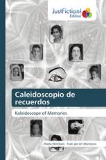 Caleidoscopio de recuerdos