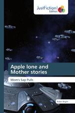 Apple lone and Mother stories