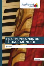 FIZARMONIKA NUK DO TË LUAJË MË NESËR