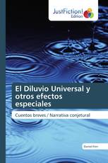 El Diluvio Universal y otros efectos especiales