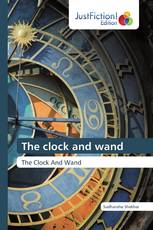 The clock and wand