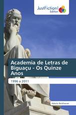 Academia de Letras de Biguaçu - Os Quinze Anos