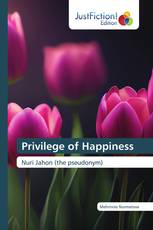 Privilege of Happiness