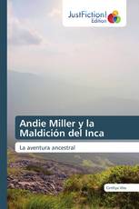 Andie Miller y la Maldición del Inca