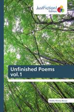 Unfinished Poems vol.1
