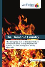 The Flamable Country