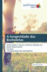A longevidade das Borboletas