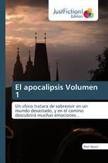 El apocalipsis Volumen 1