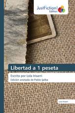 Libertad a 1 peseta