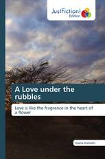 A Love under the rubbles