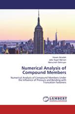 Numerical Analysis of Compound Members