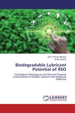 Biodegradable Lubricant Potential of RSO