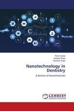 Nanotechnology in Dentistry