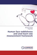 Human face reddishness and and heart rate measurement framework