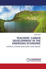 TEACHERS’ CAREER DEVELOPMENT IN THE EMERGING ECONOMIE