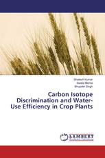 Carbon Isotope Discrimination and Water-Use Efficiency in Crop Plants