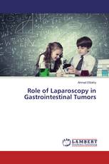 Role of Laparoscopy in Gastrointestinal Tumors