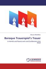 Baroque Trauerspiel’s Trauer