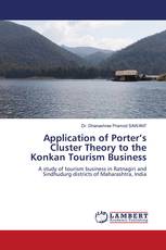 Application of Porter’s Cluster Theory to the Konkan Tourism Business