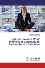 High-perfomance Work Practices as a Remedy to Reduce Service Sabotage