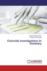 Chairside Investigations In Dentistry