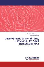 Development of Membrane, Plate and Flat Shell Elements in Java