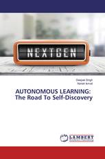 AUTONOMOUS LEARNING: The Road To Self-Discovery