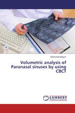 Volumetric analysis of Paranasal sinuses by using CBCT