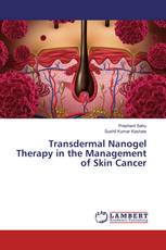 Transdermal Nanogel Therapy in the Management of Skin Cancer