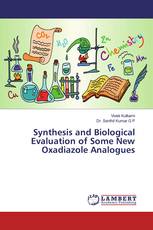 Synthesis and Biological Evaluation of Some New Oxadiazole Analogues