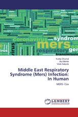 Middle East Respiratory Syndrome (Mers) Infection: In Human