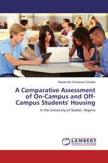 A Comparative Assessment of On-Campus and Off-Campus Students' Housing