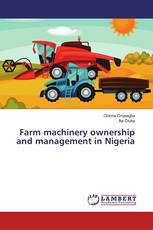 Farm machinery ownership and management in Nigeria