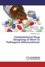 Computational Drug Designing of MraY in Pathogenic Atherosclerosis