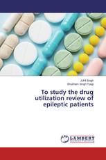 To study the drug utilization review of epileptic patients