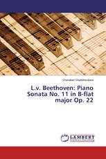 L.v. Beethoven: Piano Sonata No. 11 in B-flat major Op. 22